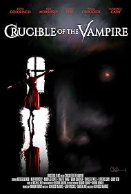 watch-Crucible of the Vampire (2019)