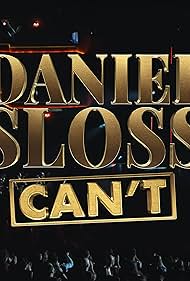 watch-Daniel Sloss: Can't (2025)