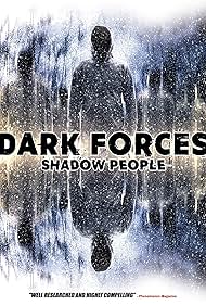 watch-Dark Forces: Shadow People (2018)