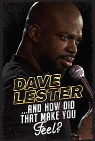 watch-Dave Lester: And How Did That Make You Feel? (2023)
