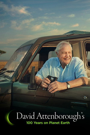 watch-David Attenborough’s 100 Years on Planet Earth (2026)