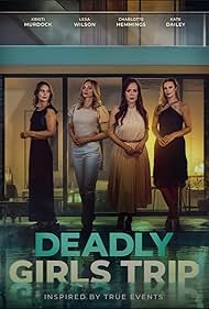 watch-Deadly Girls Trip (2025)