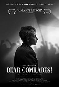 watch-Dear Comrades! (2021)