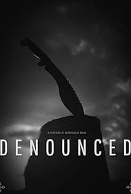 watch-Denounced (2017)