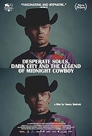 watch-Desperate Souls, Dark City and the Legend of Midnight Cowboy (2023)