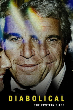 watch-Diabolical - The Epstein Files (2026)