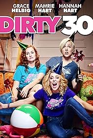 watch-Dirty 30 (2016)