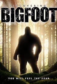 watch-Discovering Bigfoot (2017)