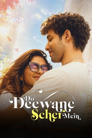 watch-Do Deewane Seher Mein (2026)