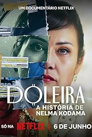 watch-Doleira: A História de Nelma Kodama (2024)