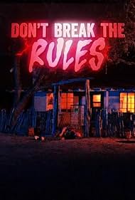 watch-Don't Break the Rules (2024)