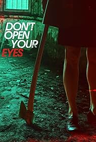watch-Don't Open Your Eyes (2018)