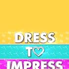 watch-Dress to Impress (2017)