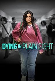 watch-Dying in Plain Sight (2024)