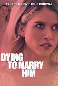 watch-Dying to Marry Him (2021)
