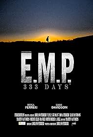 watch-E.M.P. 333 Days (2018)