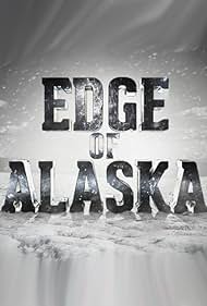 watch-Edge of Alaska (2014)