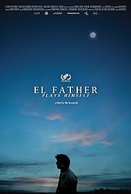 watch-El Father Plays Himself (2021)