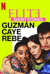 watch-Elite Short Stories: GuzmÃ¡n Caye Rebe (2021)