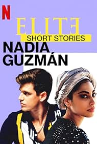 watch-Elite Short Stories: Nadia Guzmán (2021)