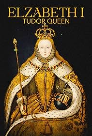 watch-Elizabeth I: Tudor Queen (2023)