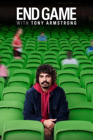 watch-End Game with Tony Armstrong (TV Series 2025– ) 2025
