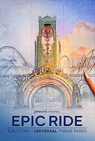 watch-Epic Ride: The Story of Universal Theme Parks (2025)