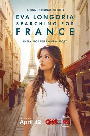 watch-Eva Longoria: Searching for France (2026)