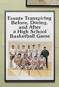 watch-Events Transpiring Before, During, and After a High School Basketball Game (2021)