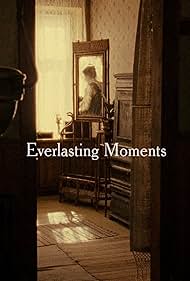 watch-Everlasting Moments (2008)