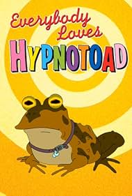 watch-Everybody Loves Hypnotoad (2007)