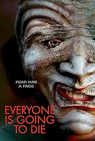 watch-Everyone Is Going to Die (2025)