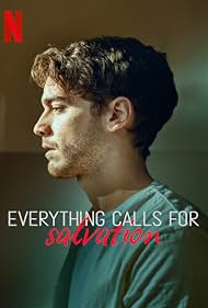 watch-Everything Calls for Salvation (2022)