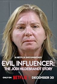 watch-Evil Influencer: The Jodi Hildebrandt Story (2025)