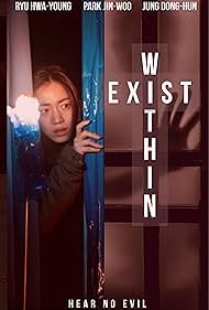 watch-Exist Within (2022)