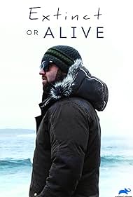 watch-Extinct or Alive (2018)