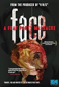 watch-Face: A Frat Party Massacre (2012)