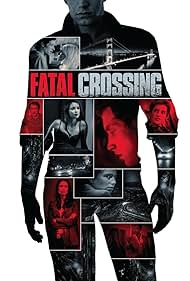 watch-Fatal Crossing (2018)
