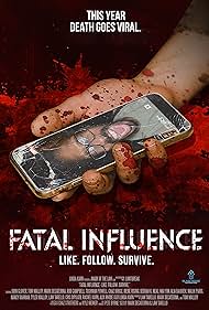 watch-Fatal Influence: Like. Follow. Survive. (2022)