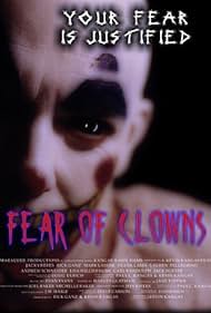 watch-Fear of Clowns (2006)