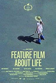 watch-Feature Film About Life (2021)