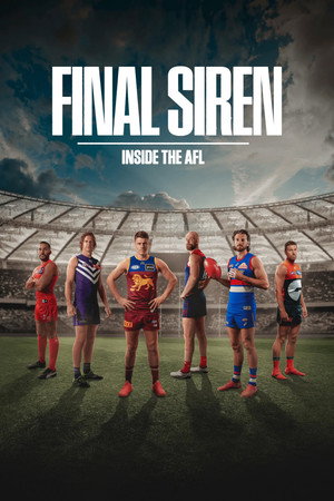 watch-Final Siren: Inside the AFL (2026)