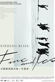 watch-Finding Bliss: Fire and Ice (2022)