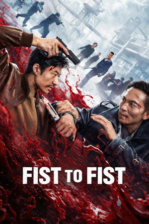 watch-Fist to Fist (2026)