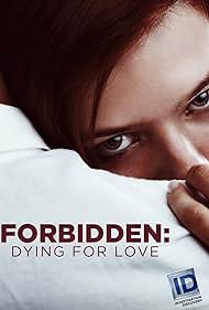 watch-Forbidden: Dying for Love (2016)