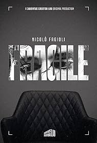 watch-FRAGILE - The story of Nicolò Fagioli (2024)