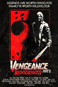 watch-Friday the 13th Vengeance 2: Bloodlines (2022)