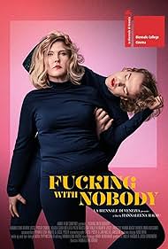 watch-Fucking with Nobody (2021)