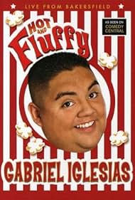 watch-Gabriel Iglesias: Hot and Fluffy (2007)