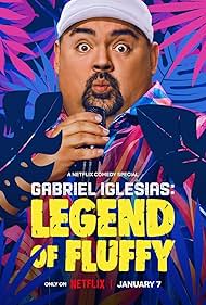 watch-Gabriel Iglesias: Legend of Fluffy (2025)